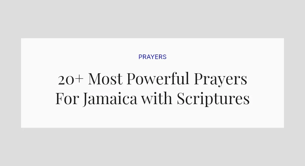20+ Most Powerful Prayers For Jamaica with Scriptures