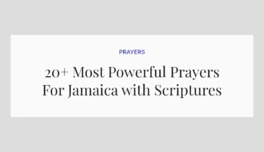 20+ Most Powerful Prayers For Jamaica with Scriptures