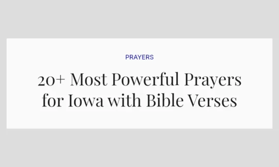 20+ Most Powerful Prayers for Iowa with Bible Verses
