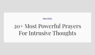 20+ Most Powerful Prayers For Intrusive Thoughts