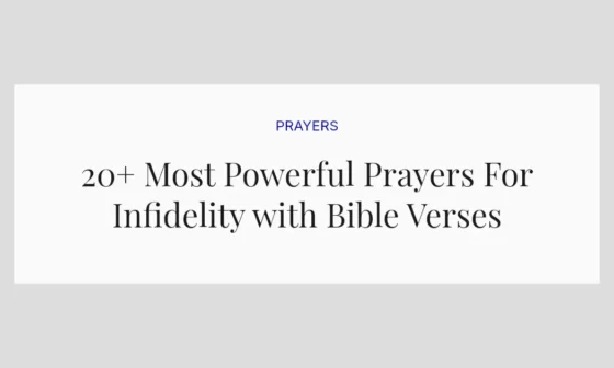 20+ Most Powerful Prayers For Infidelity with Bible Verses