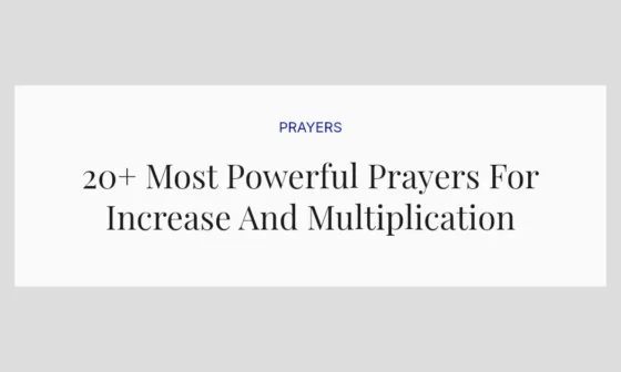 20+ Most Powerful Prayers For Increase And Multiplication