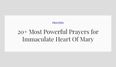 20+ Most Powerful Prayers for Immaculate Heart Of Mary