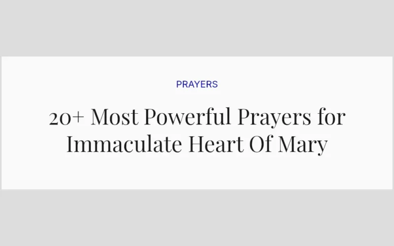 20+ Most Powerful Prayers for Immaculate Heart Of Mary