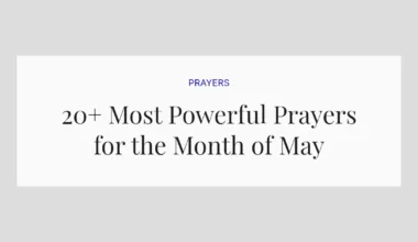 20+ Most Powerful Prayers for the Month of May