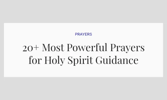 20+ Most Powerful Prayers for Holy Spirit Guidance