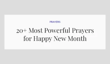 20+ Most Powerful Prayers for Happy New Month