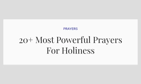 20+ Most Powerful Prayers For Holiness