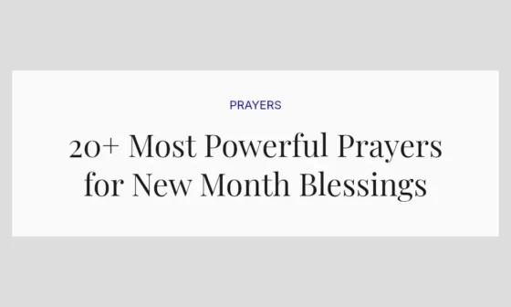 20+ Most Powerful Prayers for New Month Blessings
