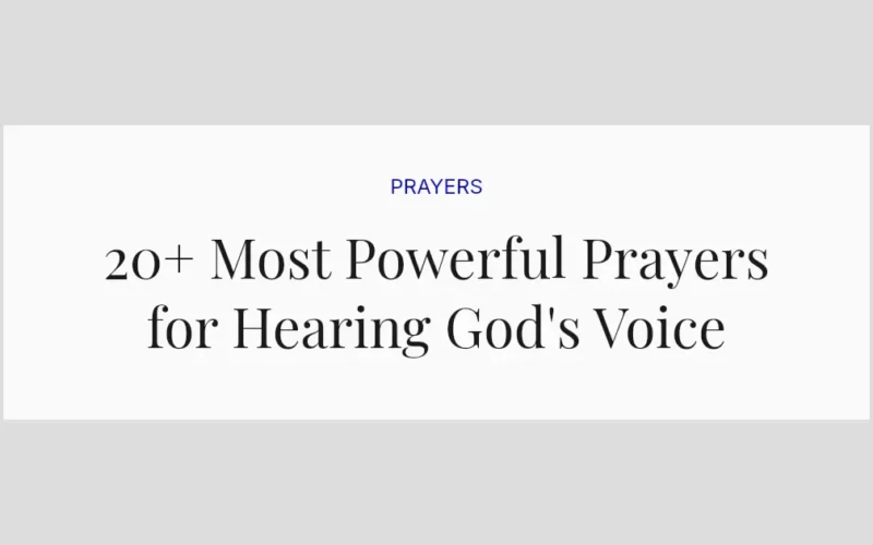 20+ Most Powerful Prayers for Hearing God's Voice