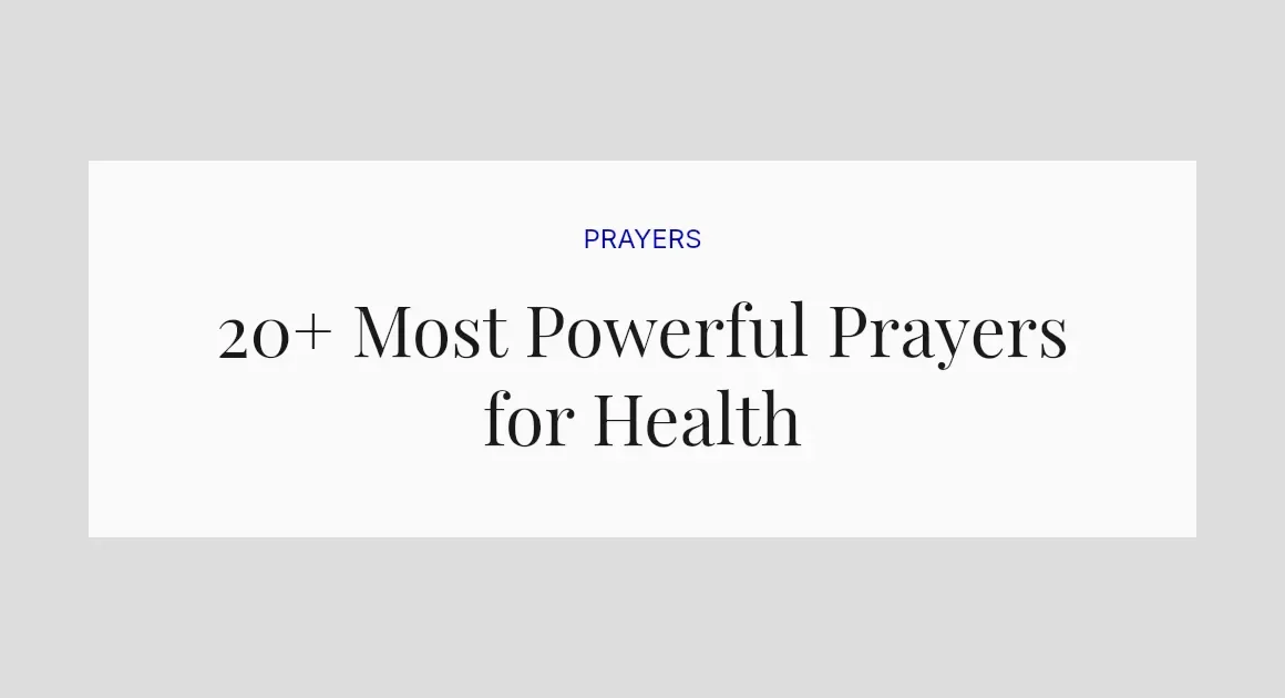 20+ Most Powerful Prayers for Health