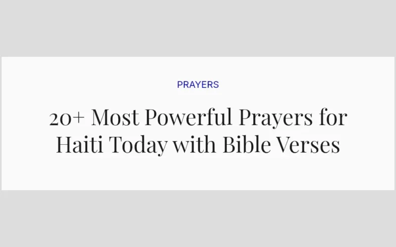 20+ Most Powerful Prayers for Haiti Today with Bible Verses