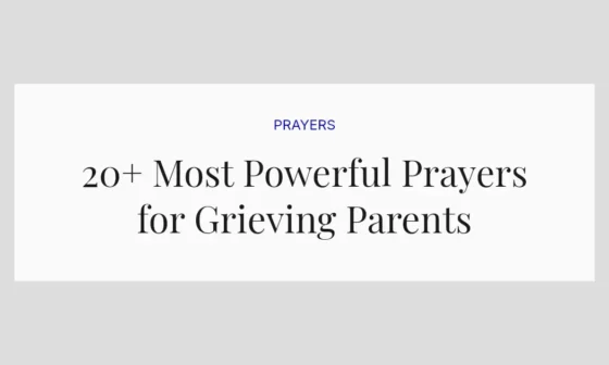 20+ Most Powerful Prayers for Grieving Parents