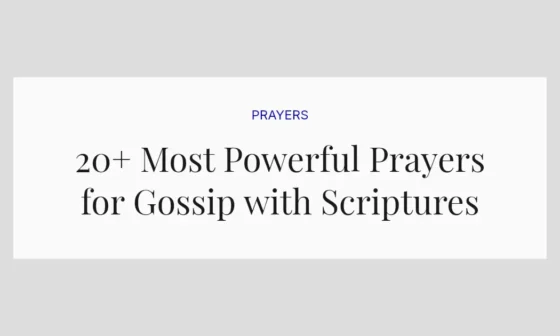 20+ Most Powerful Prayers for Gossip with Scriptures