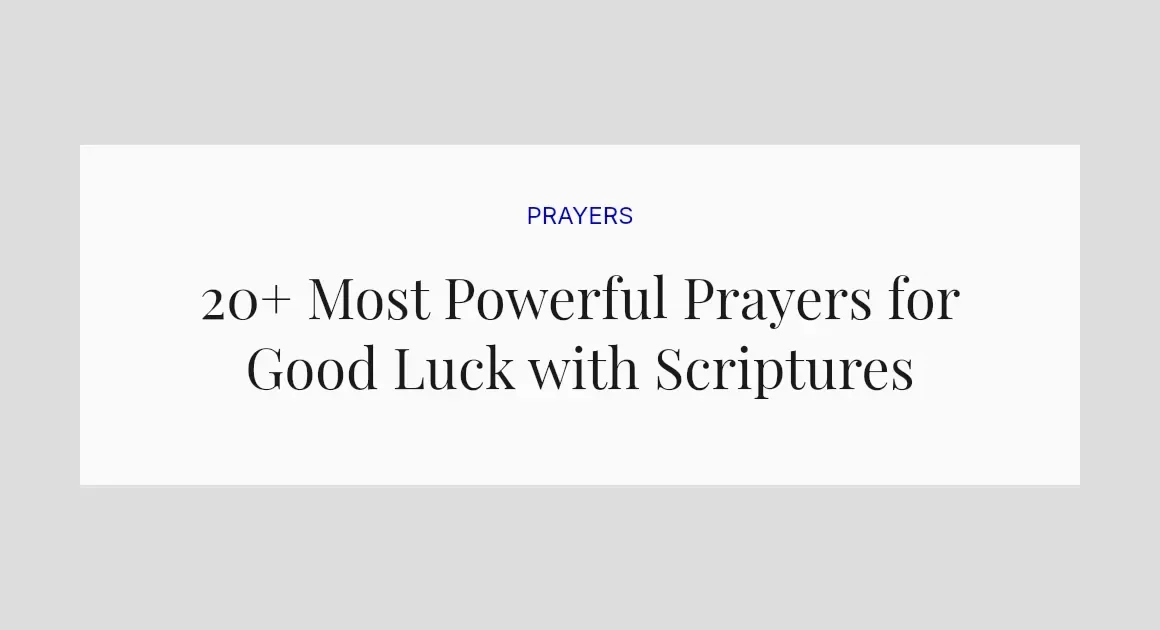 20+ Most Powerful Prayers for Good Luck with Scriptures