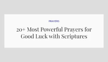 20+ Most Powerful Prayers for Good Luck with Scriptures
