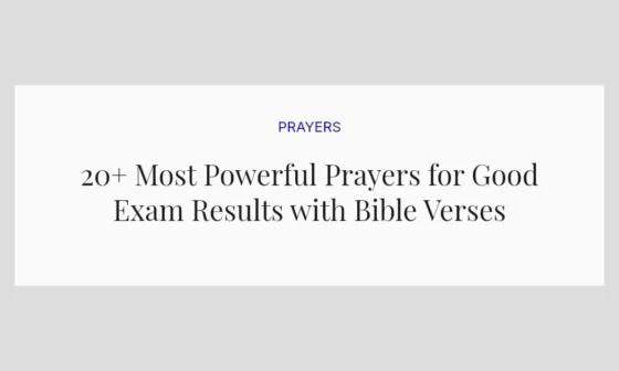 20+ Most Powerful Prayers for Good Exam Results with Bible Verses