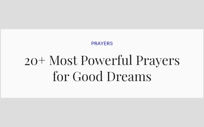 20+ Most Powerful Prayers for Good Dreams
