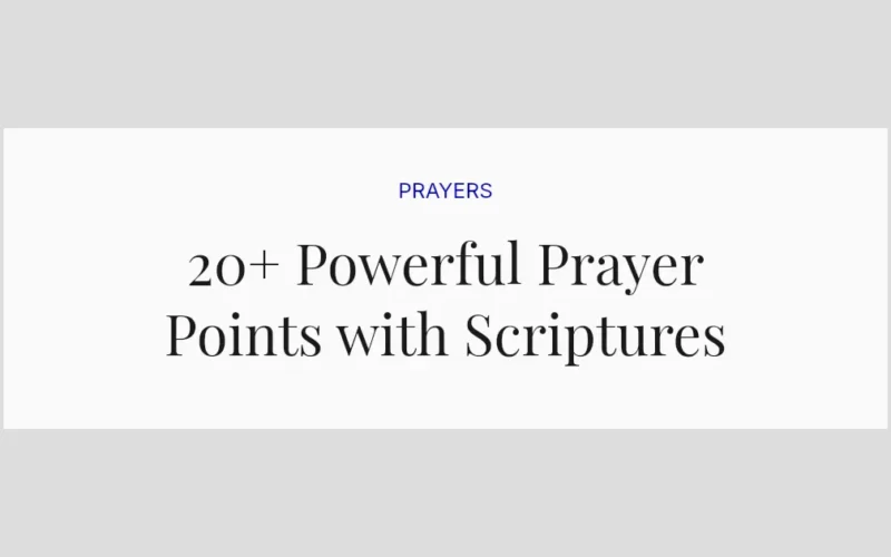 20+ Powerful Prayer Points with Scriptures