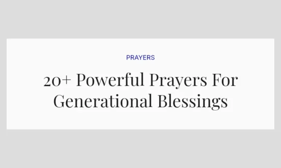 20+ Powerful Prayers For Generational Blessings
