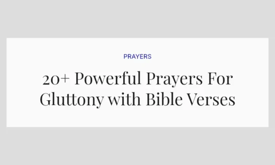 20+ Powerful Prayers For Gluttony with Bible Verses