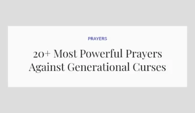 20+ Most Powerful Prayers Against Generational Curses