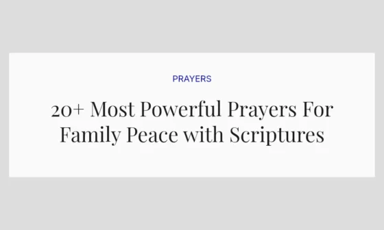20+ Most Powerful Prayers For Family Peace with Scriptures