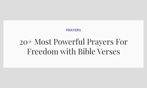 20+ Most Powerful Prayers For Freedom with Bible Verses