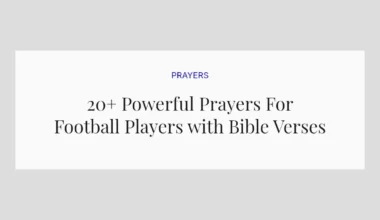 20+ Powerful Prayers For Football Players with Bible Verses