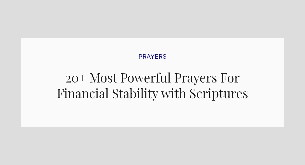 20+ Most Powerful Prayers For Financial Stability with Scriptures