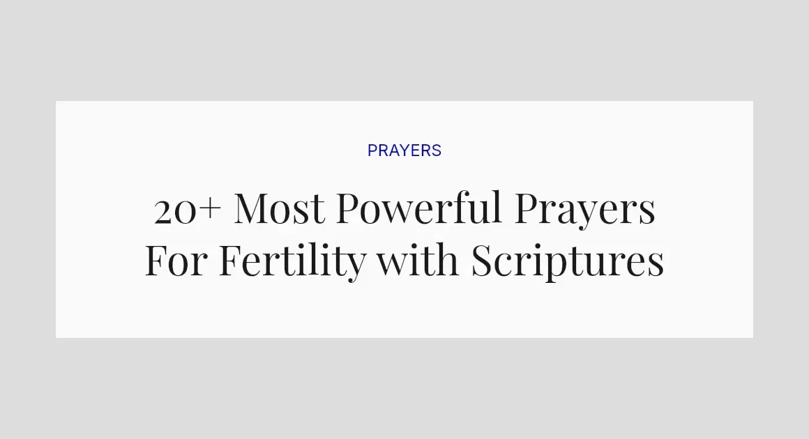 20+ Most Powerful Prayers For Fertility with Scriptures