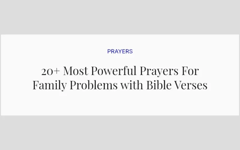 20+ Most Powerful Prayers For Family Problems with Bible Verses