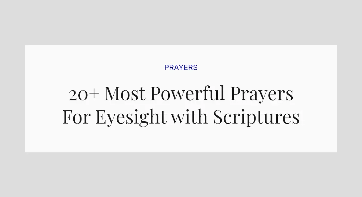 20+ Most Powerful Prayers For Eyesight with Scriptures