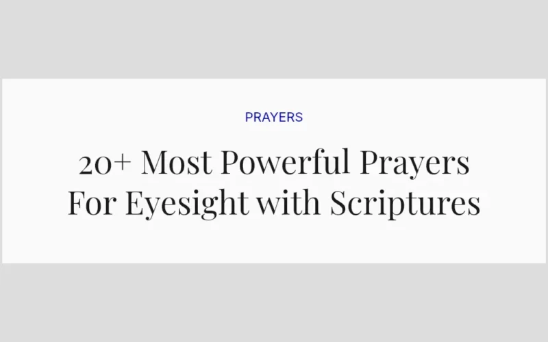 20+ Most Powerful Prayers For Eyesight with Scriptures