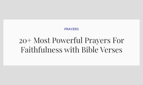 20+ Most Powerful Prayers For Faithfulness with Bible Verses