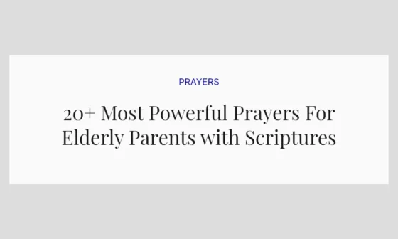 20+ Most Powerful Prayers For Elderly Parents with Scriptures