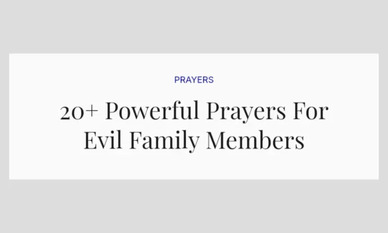 20+ Powerful Prayers For Evil Family Members
