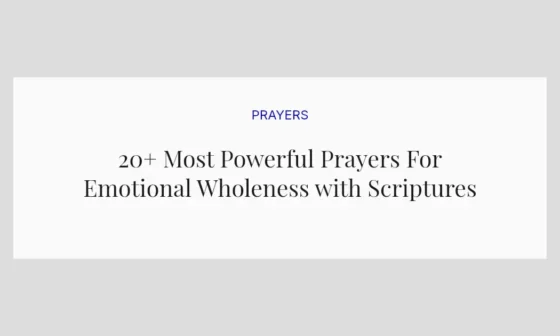20+ Most Powerful Prayers For Emotional Wholeness with Scriptures