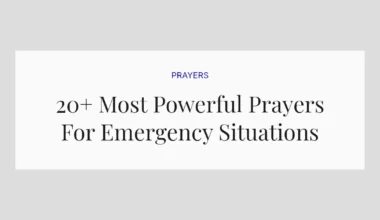 20+ Most Powerful Prayers For Emergency Situations
