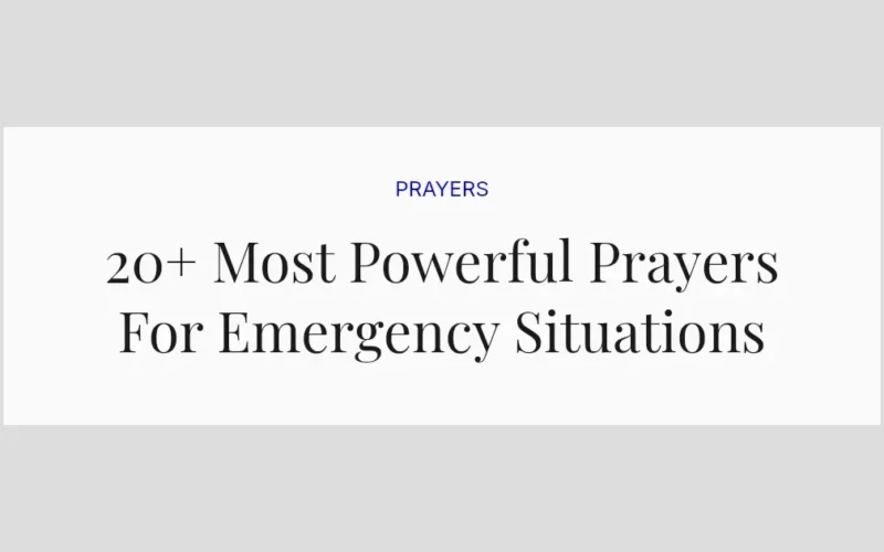 20+ Most Powerful Prayers For Emergency Situations