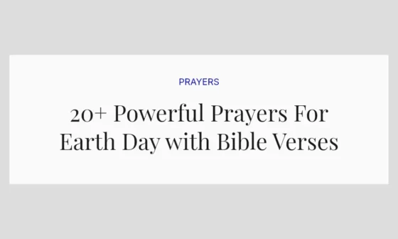 20+ Powerful Prayers For Earth Day with Bible Verses