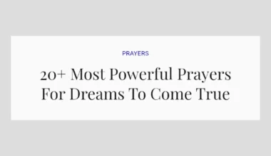 20+ Most Powerful Prayers For Dreams To Come True