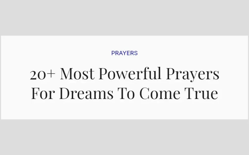 20+ Most Powerful Prayers For Dreams To Come True
