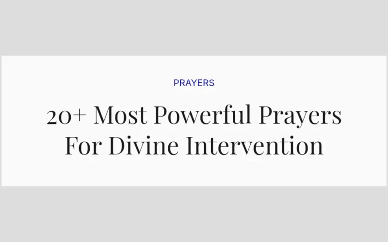 20+ Most Powerful Prayers For Divine Intervention