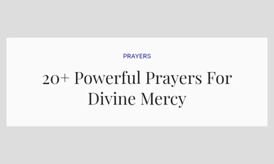 20+ Powerful Prayers For Divine Mercy