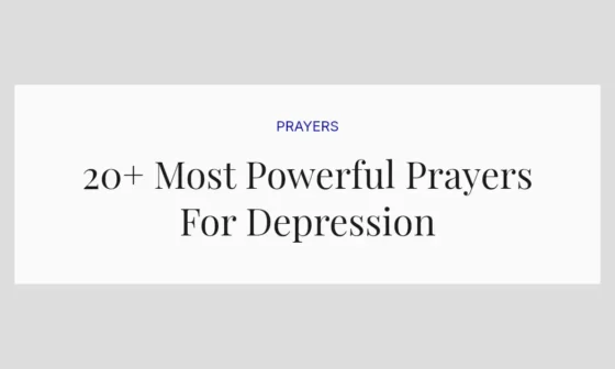 20+ Most Powerful Prayers For Depression