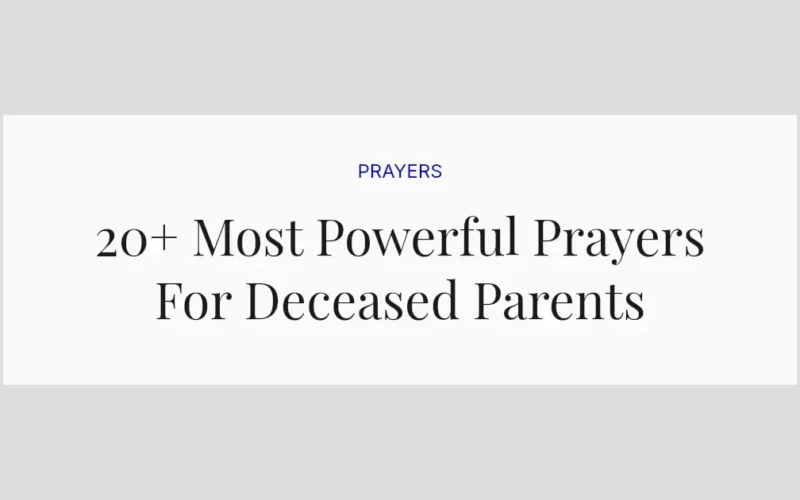 20+ Most Powerful Prayers For Deceased Parents