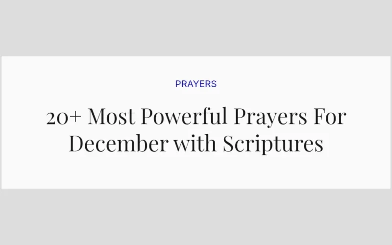 20+ Most Powerful Prayers For December with Scriptures