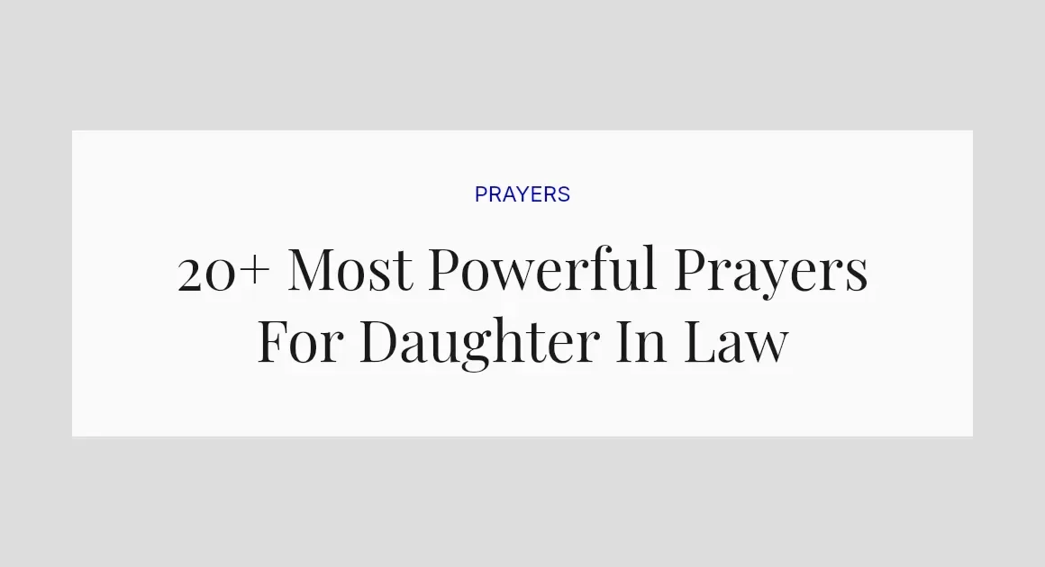 20+ Most Powerful Prayers For Daughter In Law