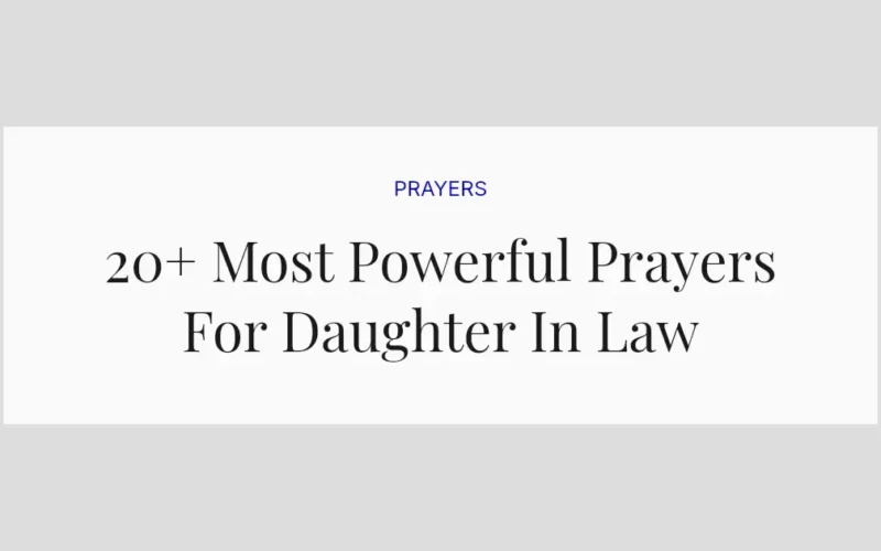 20+ Most Powerful Prayers For Daughter In Law